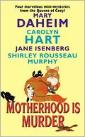 Motherhood Is Murder
