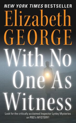 With No One as Witness (Inspector Lynley Series #12)