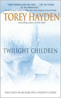 Twilight Children: Three Voices No One Heard Until a Therapist Listened