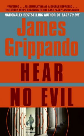 Hear No Evil (Jack Swyteck Series #4)