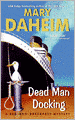 Dead Man Docking (Bed-and-Breakfast Series #21)