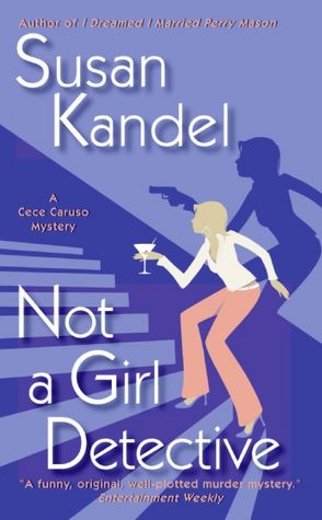 Not a Girl Detective (Cece Caruso Series #2)