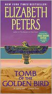 Tomb of the Golden Bird (Amelia Peabody Series #18)