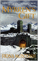 Myrren's Gift (Quickening Series #1)