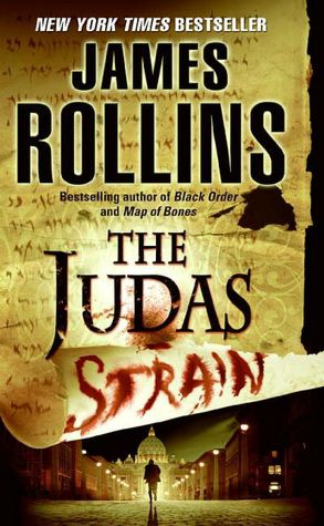 The Judas Strain (Sigma Force Series)