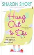 Hung out to Die: A Stain-Busting Mystery