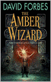 The Amber Wizard (Osserian Saga Series #1)