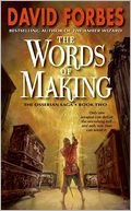 The Words of Making (Osserian Saga Series #2)