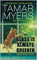 The Glass Is Always Greener (Den of Antiquity Series #16)