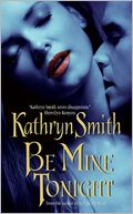 Be Mine Tonight (Brotherhood of the Blood Series #1)