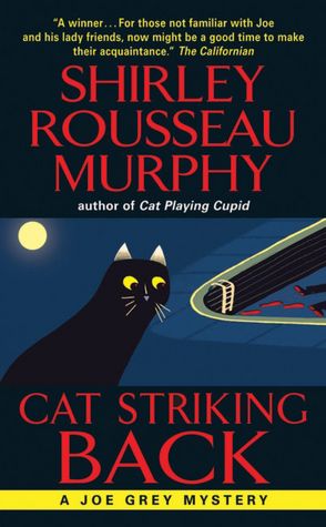 Cat Striking Back (Joe Grey Series #15)