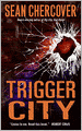 Trigger City (Ray Dudgeon Series #2)