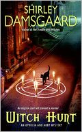 Witch Hunt (Ophelia and Abby Series #4)