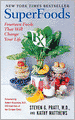 SuperFoods Rx: Fourteen Foods That Will Change Your Life