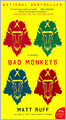 Bad Monkeys