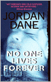 No One Lives Forever