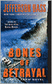 Bones of Betrayal (Body Farm Series #4)
