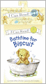 Bathtime for Biscuit (My First I Can Read Series)