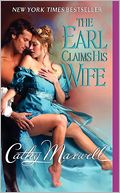 The Earl Claims His Wife (Scandals and Seductions Series #2)