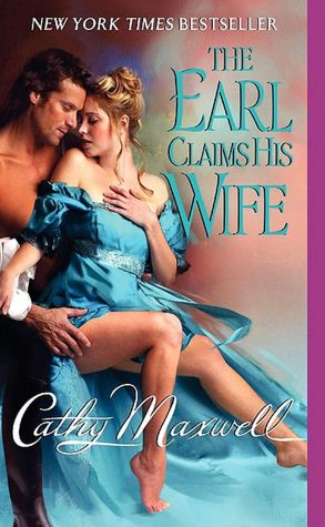 The Earl Claims His Wife (Scandals and Seductions Series #2)