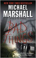 Bad Things