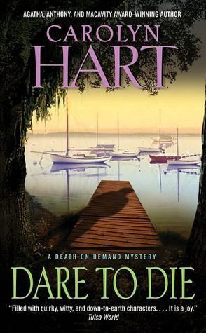 Dare to Die (Death on Demand Series #19)
