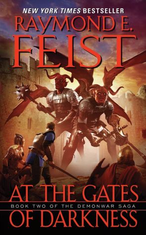 At the Gates of Darkness (Demonwar Saga Series #2)