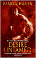 Desire Untamed (Feral Warriors Series #1)