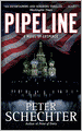 Pipeline: A Novel of Suspense
