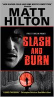Slash and Burn