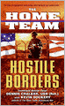 The Home Team: Hostile Borders