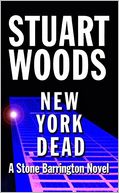 New York Dead (Stone Barrington Series #1) by Stuart Woods: NOOK Book Cover