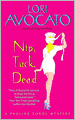 Nip, Tuck, Dead: A Pauline Sokol Mystery