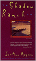 Shadow Ranch: A Novel