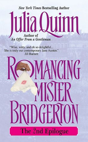 Romancing Mister Bridgerton: The Second Epilogue