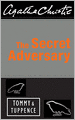 The Secret Adversary (Tommy and Tuppence Series)