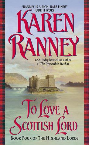 To Love a Scottish Lord (Highland Lords Series #4)