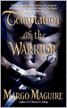 Temptation of the Warrior