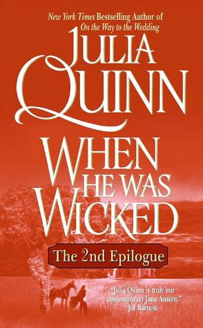 When He Was Wicked: The Second Epilogue