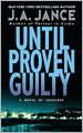 Until Proven Guilty (J. P. Beaumont Series #1)