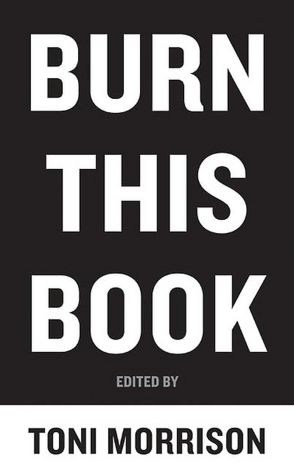 Burn This Book: PEN Writers Speak Out on the Power of the Word