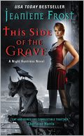 This Side of the Grave (Night Huntress Series #5)