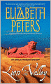 Lion in the Valley (Amelia Peabody Series #4)