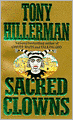 Sacred Clowns (Joe Leaphorn and Jim Chee Series #11)