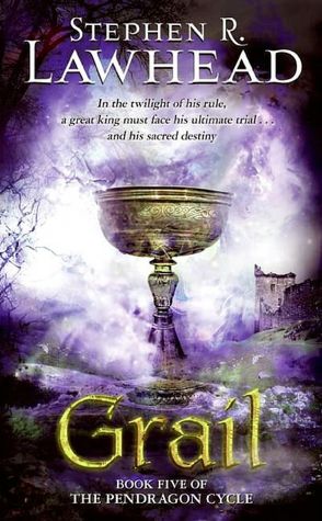 Grail (Pendragon Cycle Series #5)
