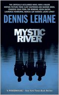 Mystic River by Dennis Lehane: NOOK Book Cover