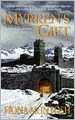 Myrren's Gift (Quickening Series #1)