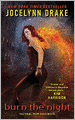Burn the Night (Dark Days Series #6)