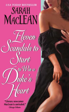 Eleven Scandals to Start to Win a Duke's Heart