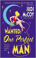 Wanted: One Perfect Man (Starlight Trilogy Series #1)